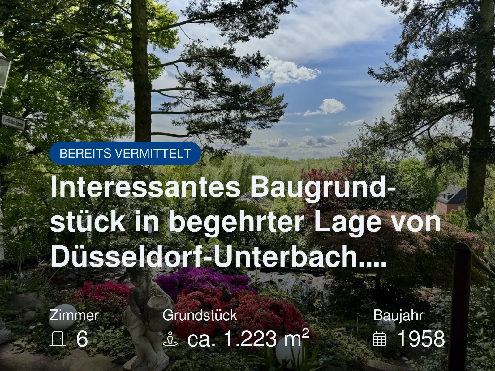 Nicht mehr verfügbar: Interessantes Baugrundstück in begehrter Lage von Düsseldorf-Unterbach….